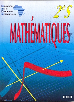 2nde Mathématiques 2nde S Livre CIAM NEI
