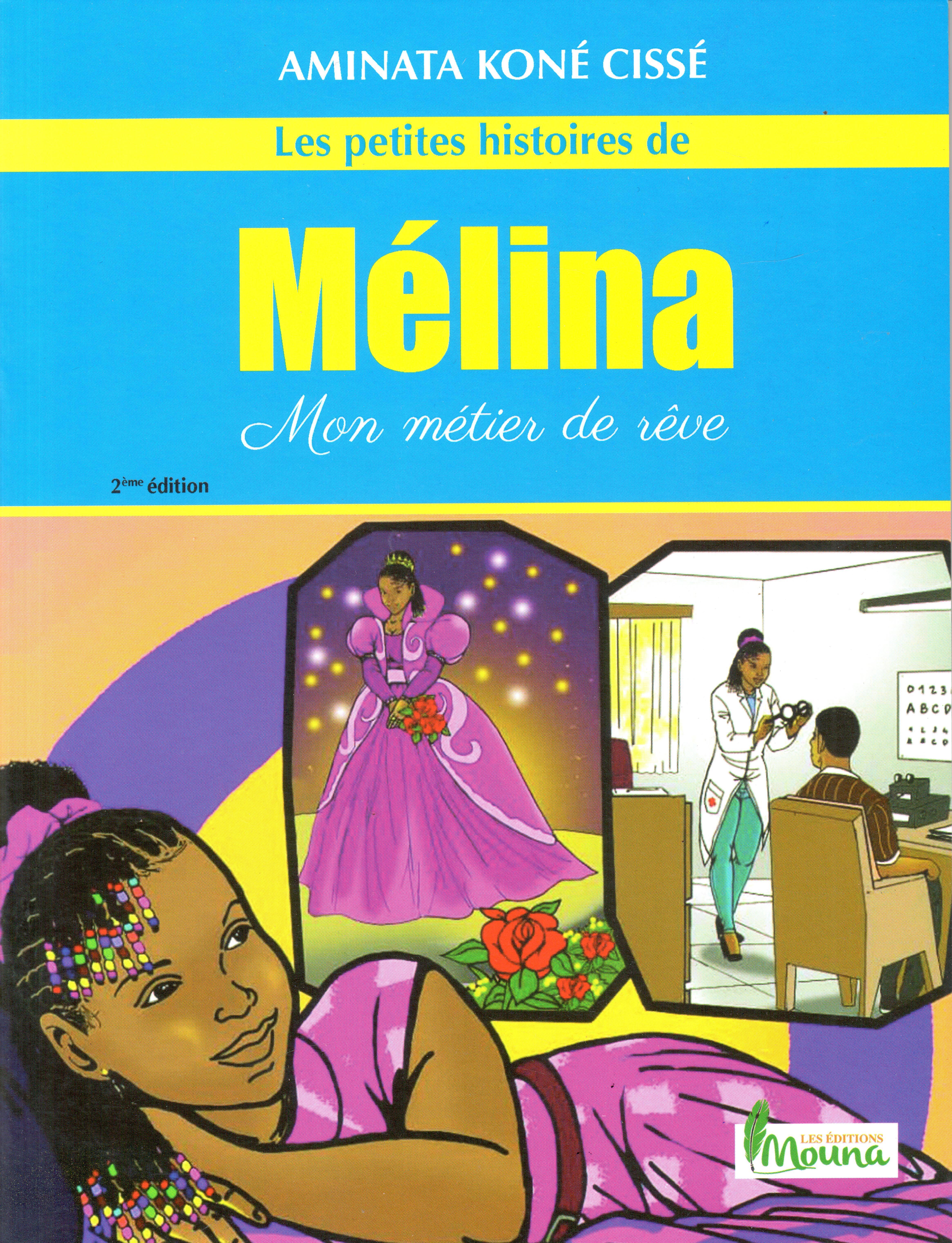 les petites histoire de Mélina