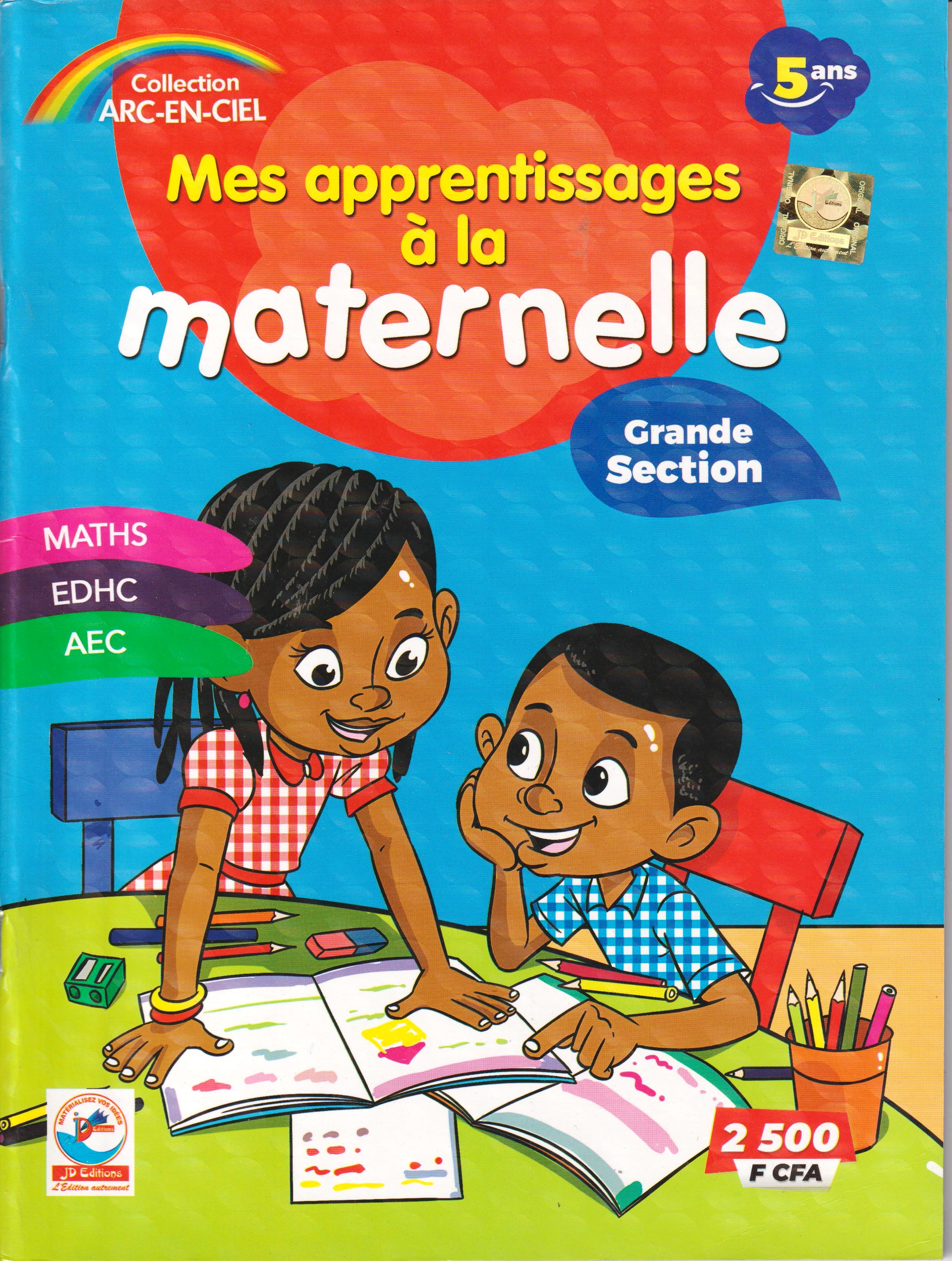 MES APPRENTISSAGES A LA MATERNELLE GRANDE SECTION MATHS, EDHC, AEC