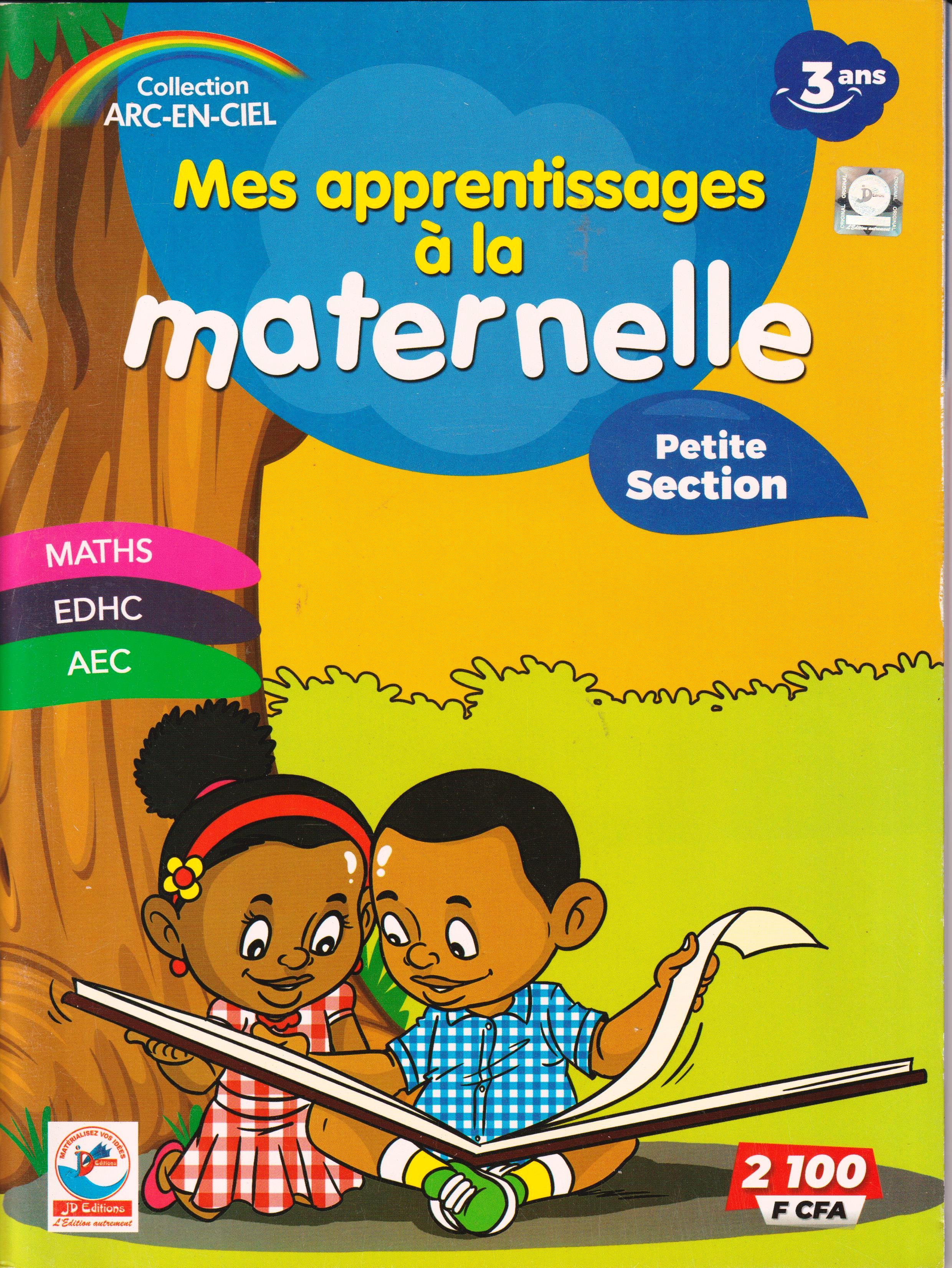 MES APPRENTISSAGES A LA MATERNELLE PETITE SECTION MATHS, EDHC, AEC
