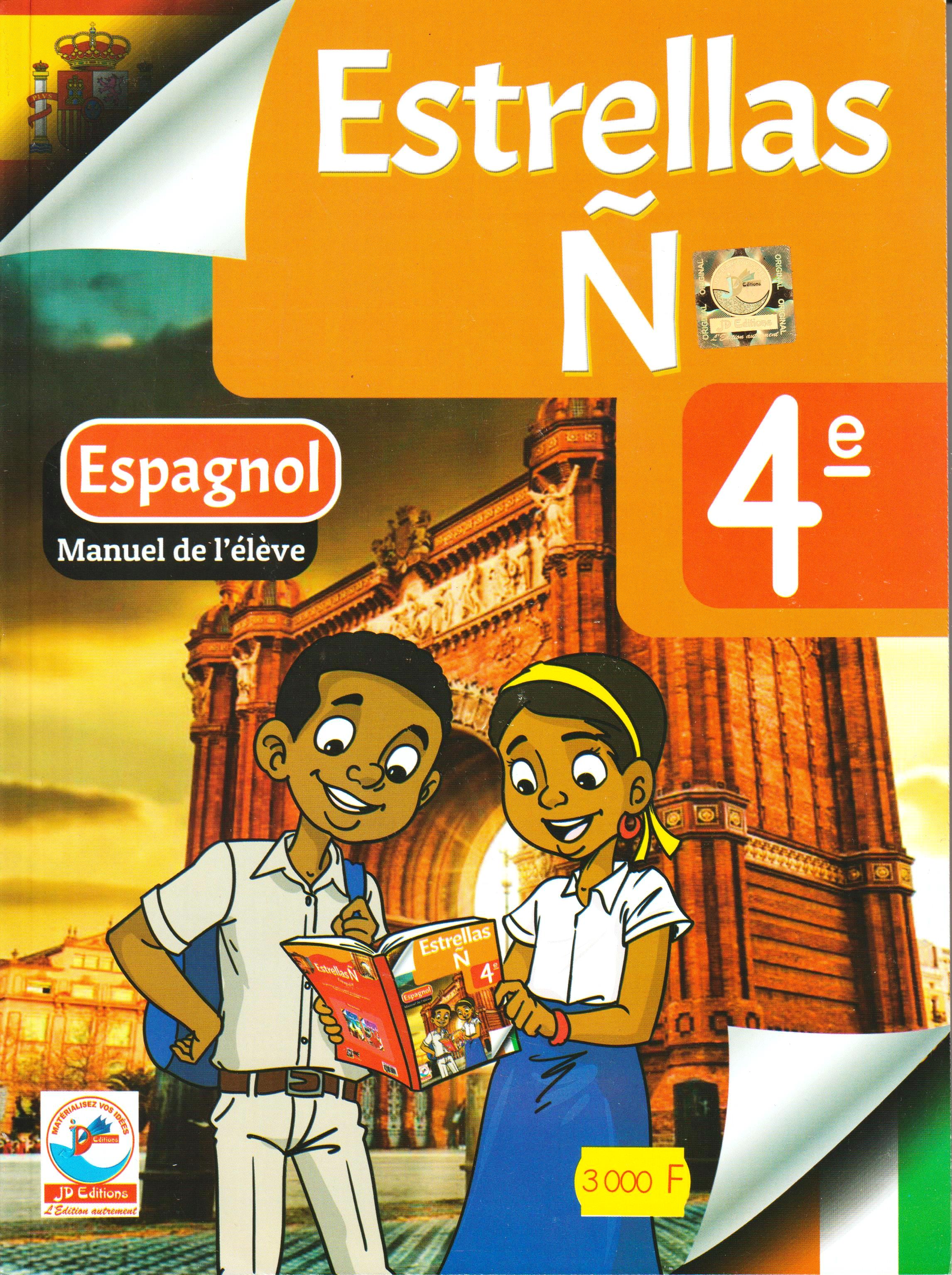 LIVRE D'ESPAGNOL ESTRELLAS 4ème, JD EDITIONS