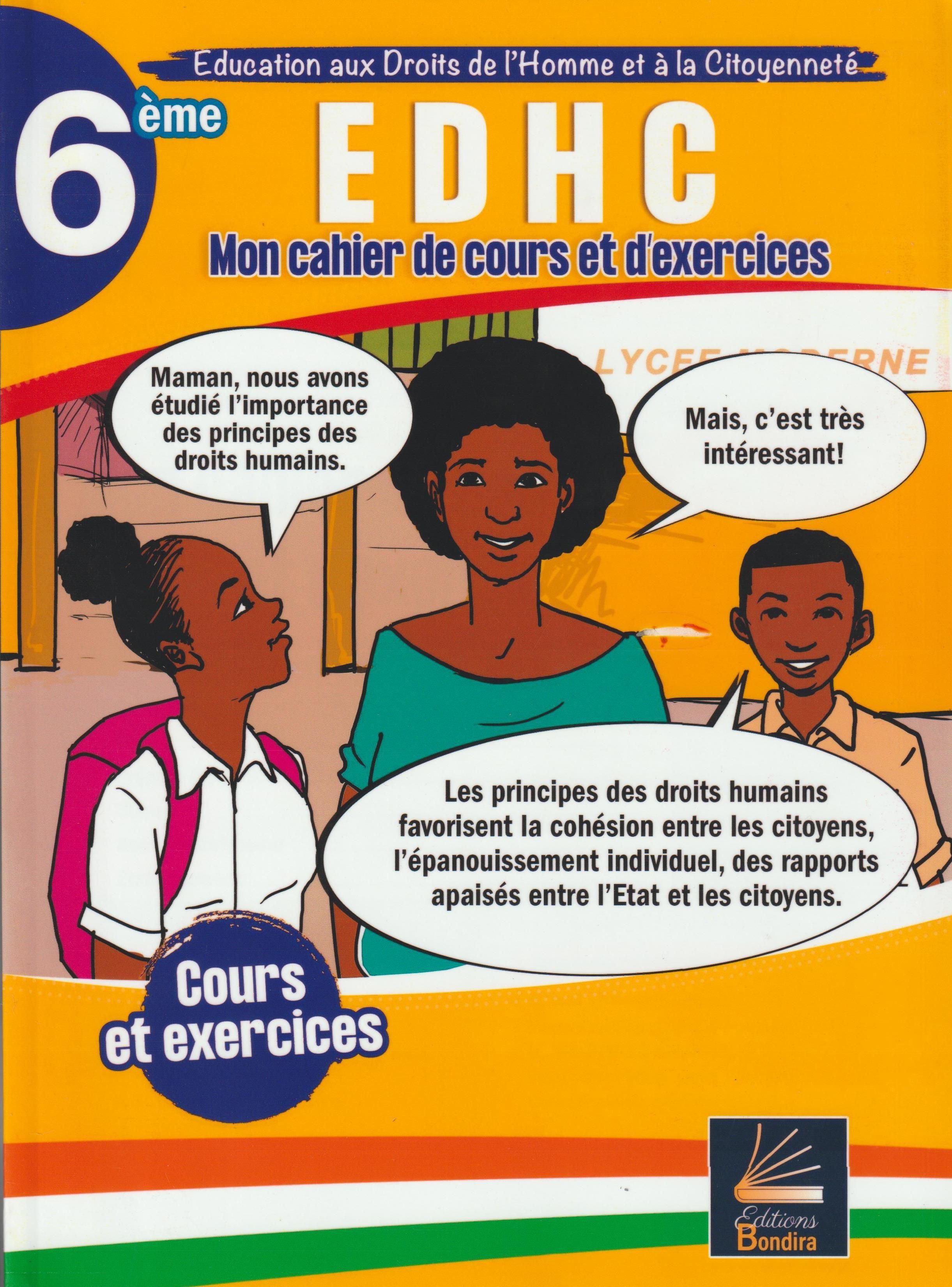 EDHC 6ème MON CAHIER DE COURS ET D'EXERCICES, BONDIRA