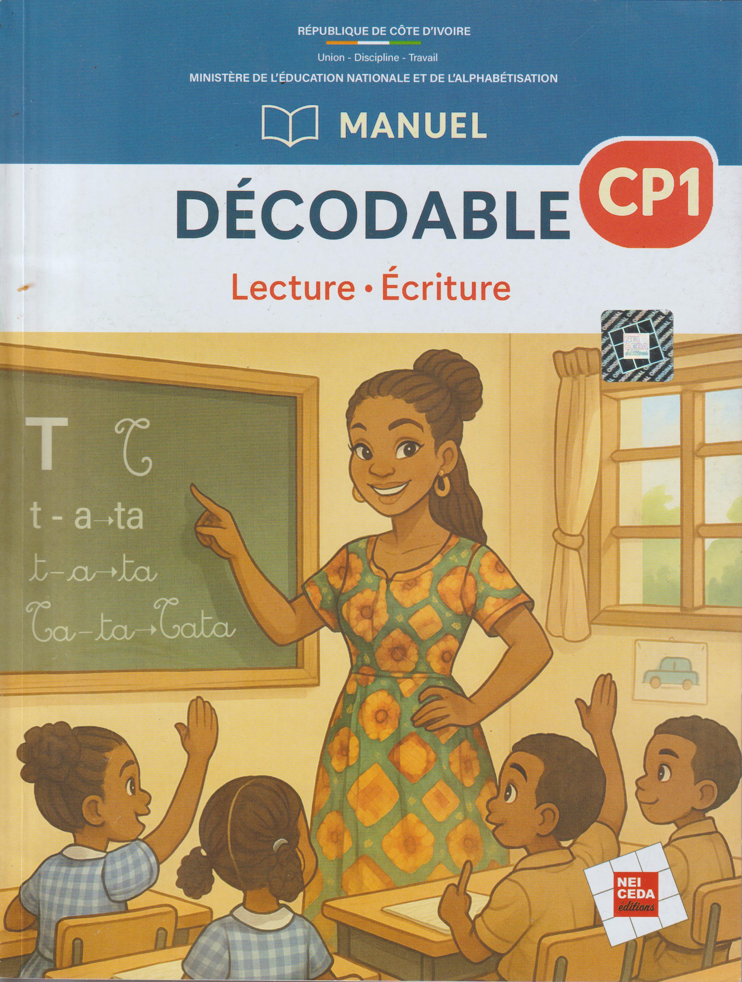 MANUEL LECTURE-ECRITURE DECODABLE CP1, NEI CEDA