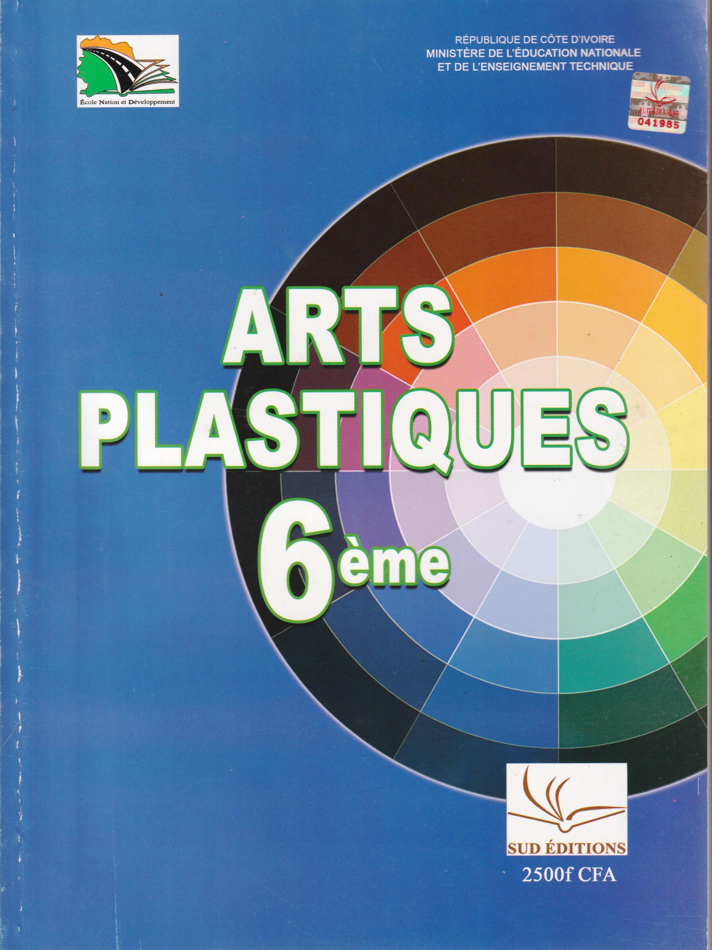 6ème ARTS PLASTIQUE, END SUD EDITIONS