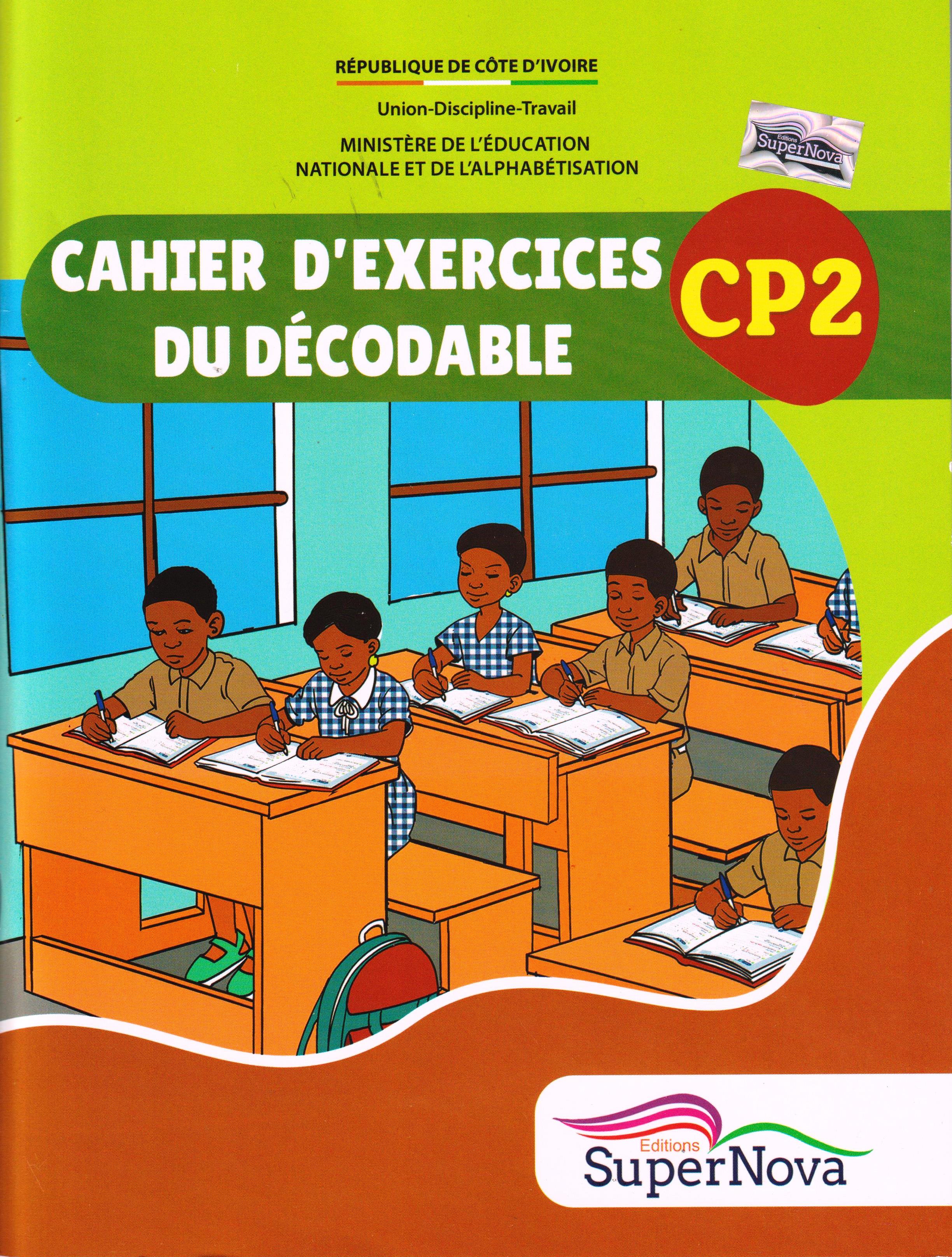 CAHIER D'EXERICES DU DECODABLE CP2, SUPERNOVA