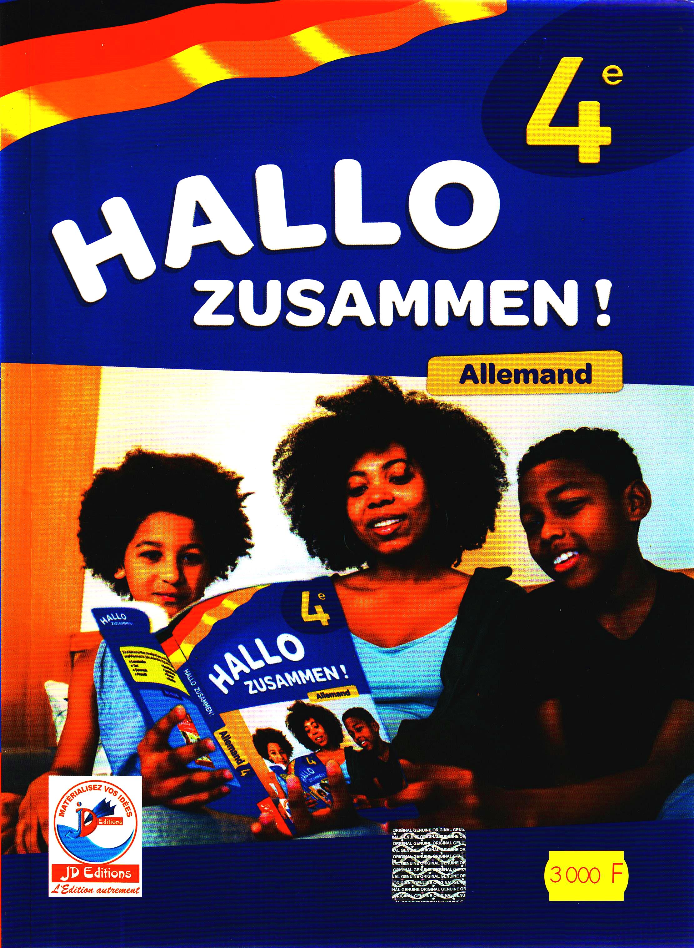 MANUEL ALLEMAND HALLO ZUSAMMEN! 4ème, JD EDITIONS