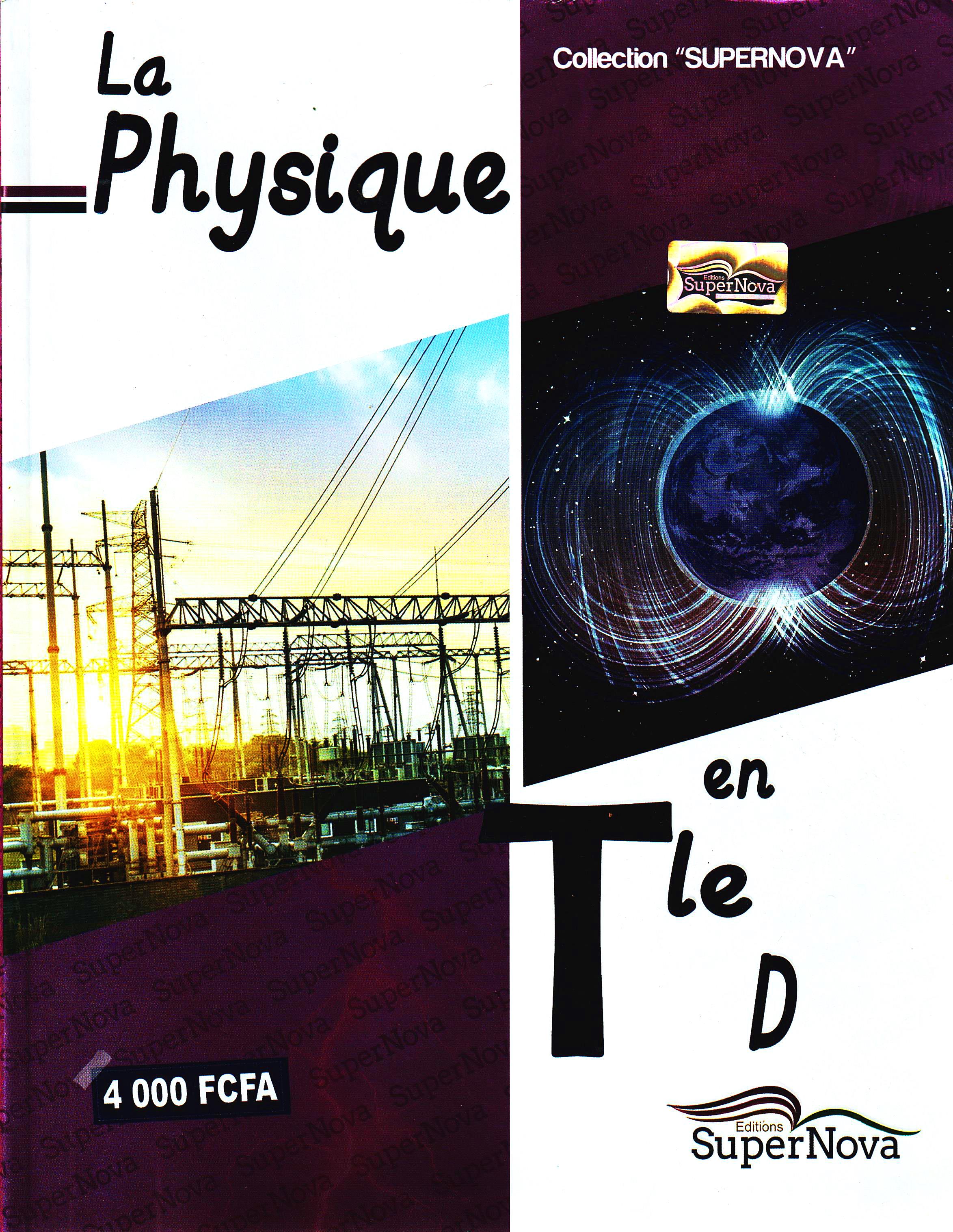 LA PHYSIQUE EN Tle  D, SUPERNOVA