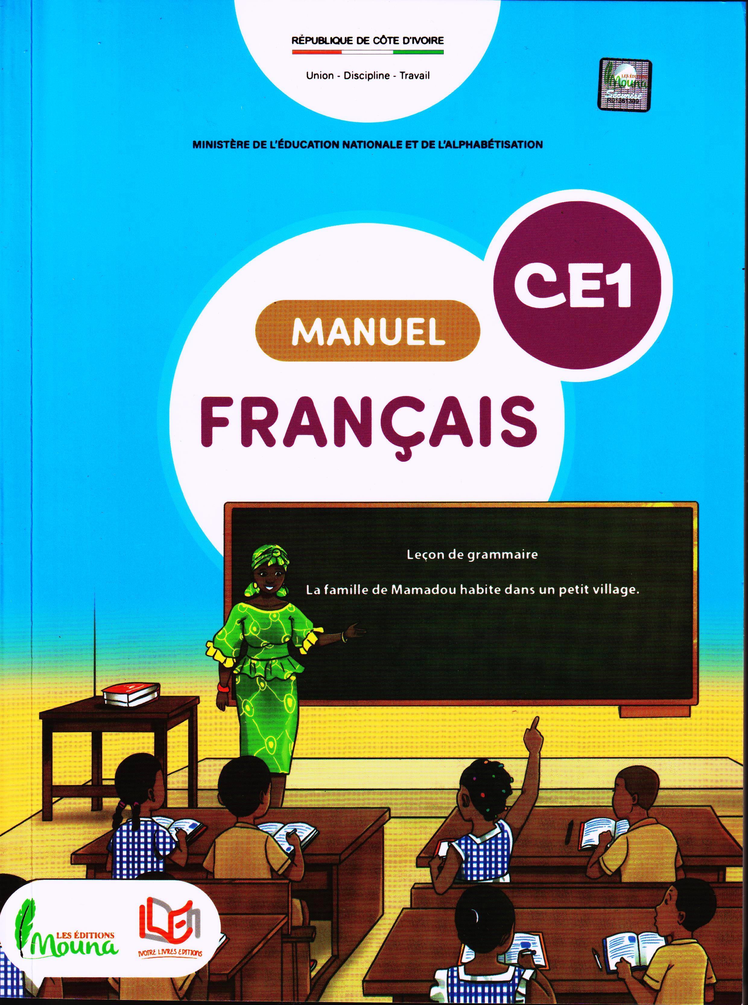 MANUEL DE FRANÇAIS CE1 , ECOLE, NATION ET DEVELOPPEMENT