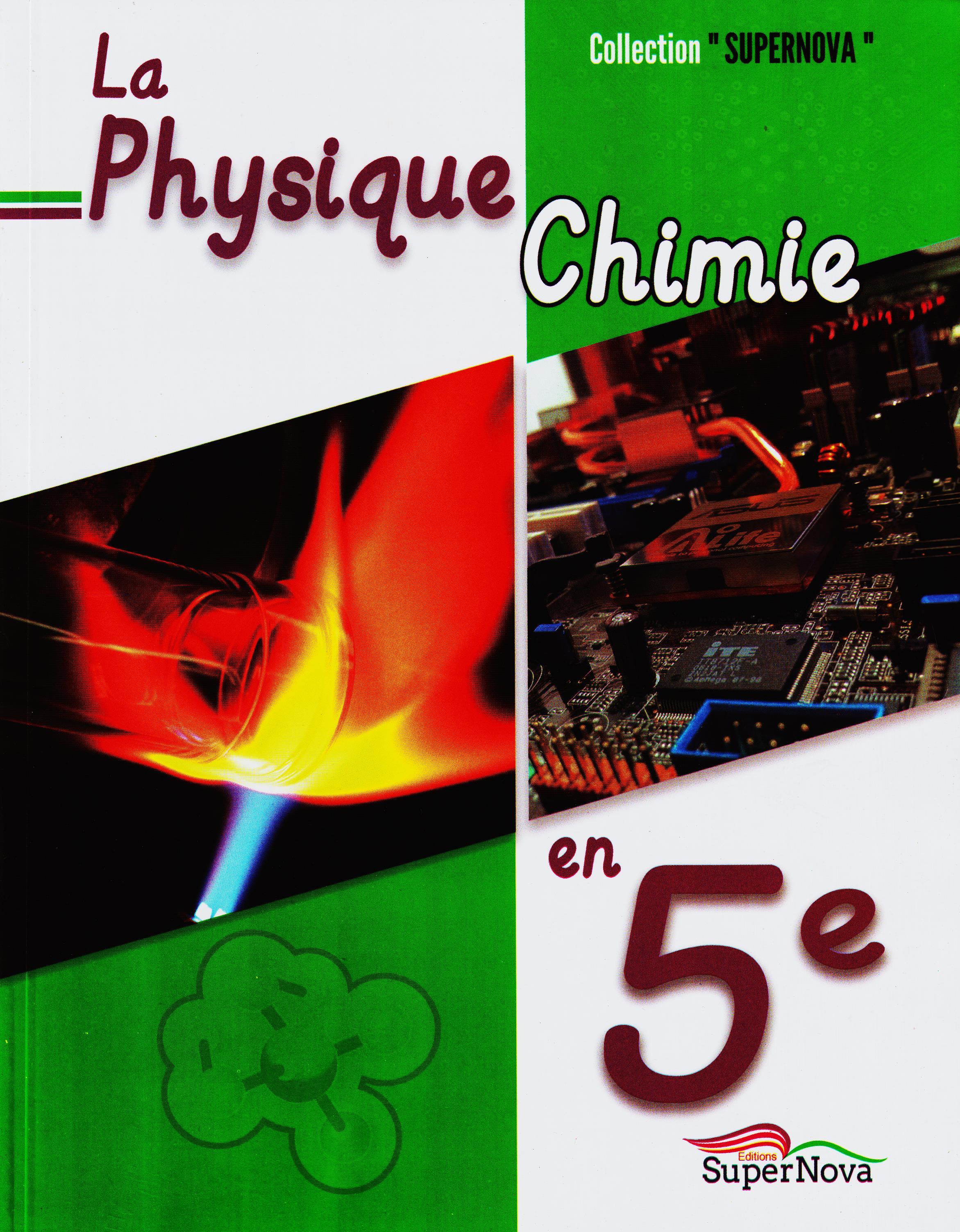 MANUEL PHYSIQUE-CHIMIE  5ème, SUPERNOVA EDITION