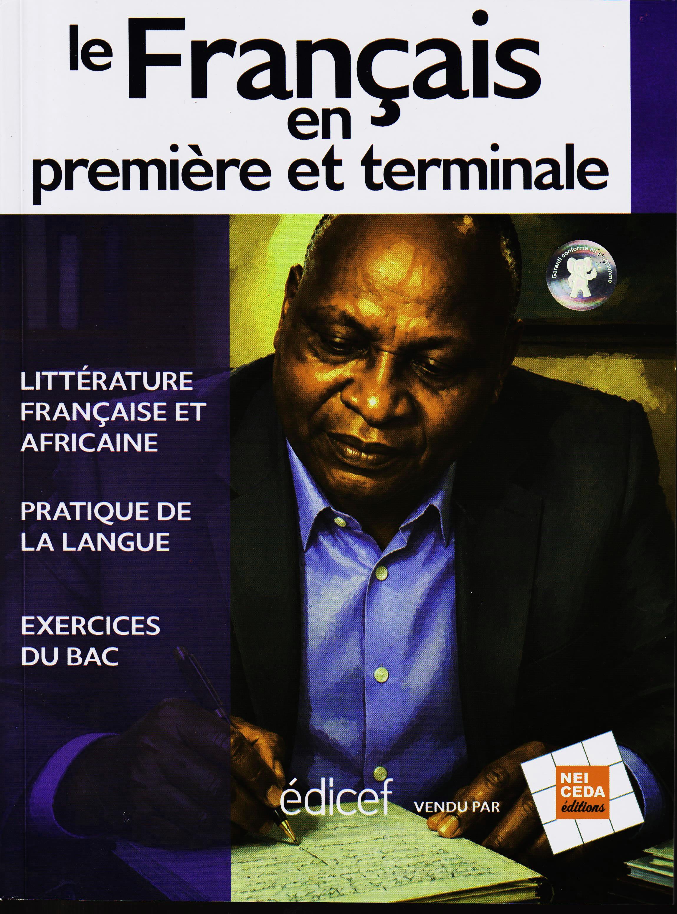 LE FRANCAIS EN PREMIERE ET TERMINALE, NEI CEDA EDITIONS